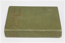 1921 'Chick Evans' Golf Book' 1st Edition with 65 Illustrations