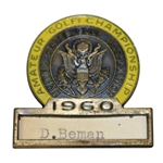 CHAMPION Deane Bemans 1960 US Amateur Championship Contestants Badge - Significant Opportunity!