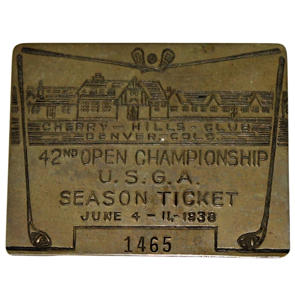 1938 US Open at Cherry Hills Tournament Brass Badge #1465 - Ralph Guldahl Champion