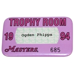 Ogden Phipps 1994 Masters Tournament Trophy Room Badge #685 - Ray Floyd Collection