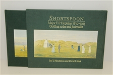 Ltd Ed Shortspoon Major F.P. Hopkins Golfing Artist and Journalist in Slipcase 205/750 Signed by Authors