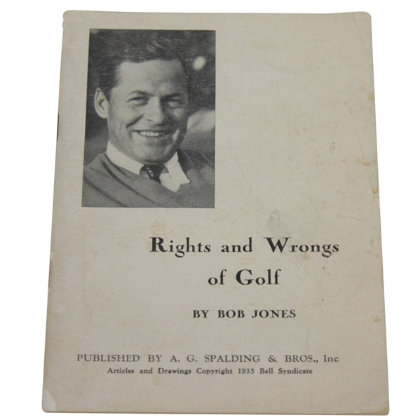 1935 Bobby Jones 'Rights and Wrongs of Golf' Booklet