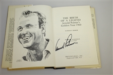 Arnold Palmer Signed 'Birth Of A Legend: Arnold Palmer's Golden Year 1960' Book JSA #EE96320