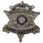 Don Cherry's Deputy Sheriff Badge for Ector County in Texas