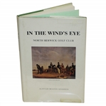 In the Wind's Eye-North Berwick Golf Club 1st Ed Signed by Author Alistair Beaton Adamson