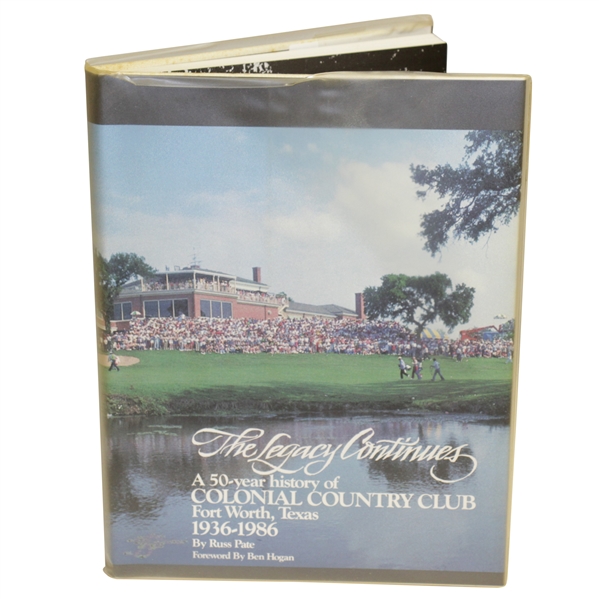 Ben Hogan Signed Colonial Country Club 'The Legacy Continues' 1936-1986 Book JSA ALOA