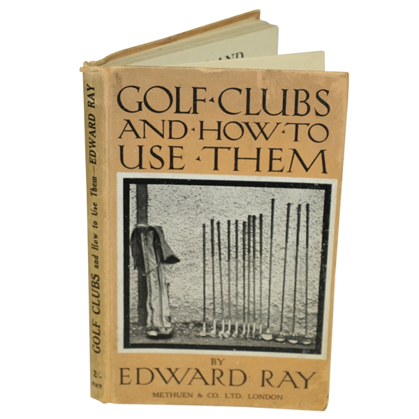 1922 'Golf Clubs and How to Use Them' Book by Edward Ray