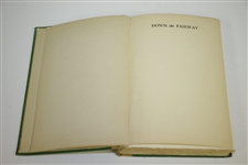 Bobby Jones & O.B. Keeler 'Down The Fairway' 1927 1st Edition Book - 1st Printing