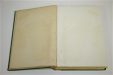 Bobby Jones & O.B. Keeler 'Down The Fairway' 1927 1st Edition Book - 1st Printing