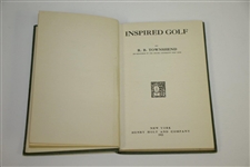 1921 1st Edition 'Inspired Golf' by R.B. Townshend with Scarce Bobby Jones Cover