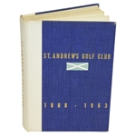 St. Andrews Golf Club 1888-1963 Ltd Ed Club History Book - Out of 500