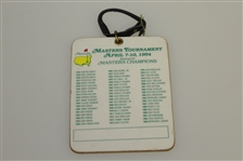 1994 Masters Rectangular Bag Tag Logo on Front & List of Champions Through 1993 on Reverse