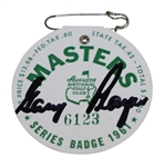 Gary Player Signed 1961 Masters SERIES Badge #6123 with Original Pin JSA ALOA 