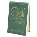 Bob MacDonalds 1931 Golf at a Glance: The Pocket Pro Booklet