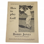 1929 Bobby Jones How To Play Golf Booklet - Compliments of The Atlanta Journal