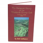 Ltd Ed The Centennial History of the Woodstock Country Club Book by Bob Labbance 74/100