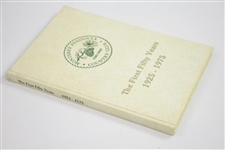 'The First Fifty Years 1925-1975' Monterey Peninsula Country Club at Pebble Beach Book