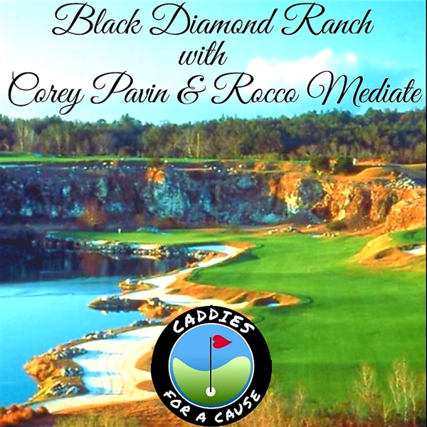 Two Threesomes Golf Round with Corey Pavin & Rocco Mediate at Black Diamond (Quarry Course) - Caddies For A Cause