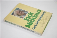 Jack Nicklaus Signed 'On & Off the Fairway' Pictorial Autobiography Book JSA ALOA