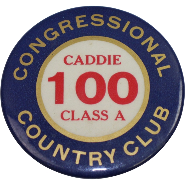 Classic Congressional Country Club Caddie Class A Badge #100