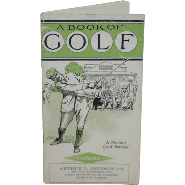 1911 A Book of Golf Booklet with Summary of 1910 Champions - Compliments of Gillette