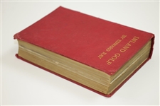 1914 'Inland Golf' Book by Edward Ray Sourced From Bert Yancey