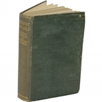 1921 Present Day Golf Book by George Duncan & Bernard Darwin Sourced From Bert Yancey
