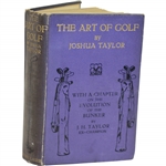 1913 The Art of Golf Book by Joshua Taylor Sourced From Bert Yancey