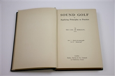 1936 'Sound Golf by Applying Principles to Practice' Book by The Earl of Berkeley Sourced From Bert Yancey