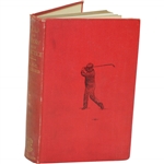 1896 Golf in Theory and Practice: Some Hints to Beginners Book by H.S.C. Everard Sourced From Bert Yancey