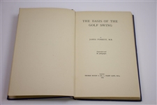 1925 'The Basis of the Golf Swing' Book by James Forrest, M.B. Sourced From Bert Yancey