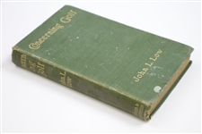 1903 'Concerning Golf' Book by John L. Low Sourced From Bert Yancey