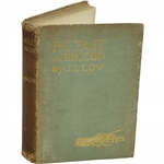 1900 F.G. Tait: A Record Being His Life, Letters, & Golfing Diary Book by John L. Low Sourced From Bert Yancey