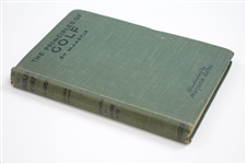 1923 'The Principles of Golf' Book by M.J. Astle Sourced From Bert Yancey