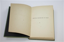 1927 'Mental Handicaps In Golf' Book by Theo B. Hyslop Sourced From Bert Yancey