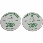 Two "I Am A Member of Arnies Army" 2017 Commemorative Buttons - Bobby Wadkins Collection