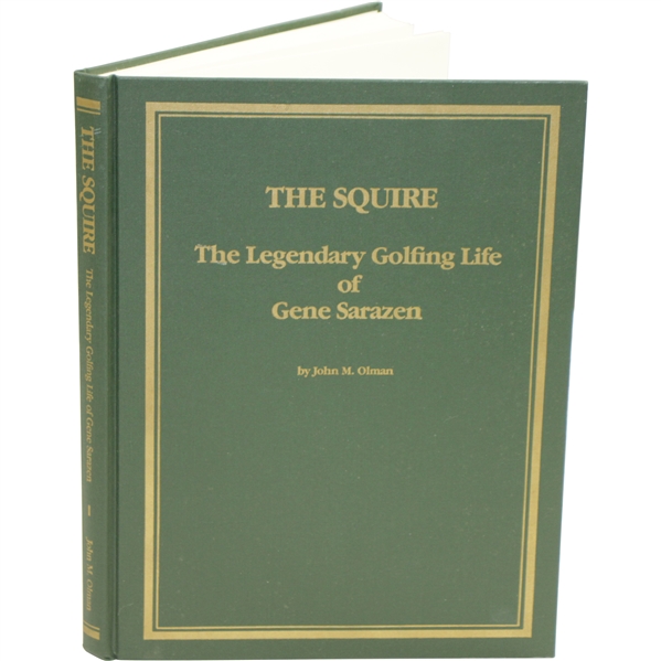 Gene Sarazen Signed 'The Squire: Legendary Golfing Life of Gene Sarzen' Book JSA ALOA