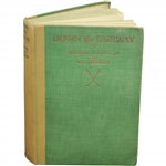 1927 First Edition Down the Fairway by Bobby Jones & O.B. Keeler