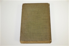 1912 'The Mystery of Golf' Book By Arnold Haultain 2nd Edition - A Literary Classic