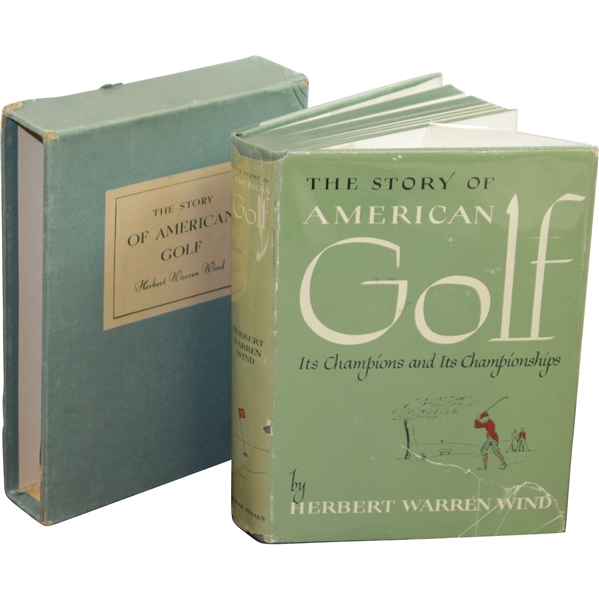 The story of American Golf: Its Champions & Its Championships' by Herbert Warren Wind with Slipcase & Jacket