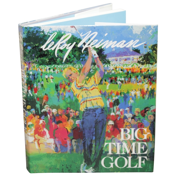 LeRoy Neiman Signed 1992 'Big-Time Golf' Book with Dustjacket JSA ALOA