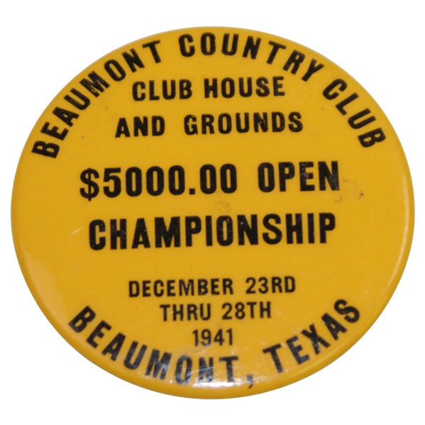 Rod Munday's 1941 Beaumont CC $5k Open Championship Clubhouse & Grounds Badge