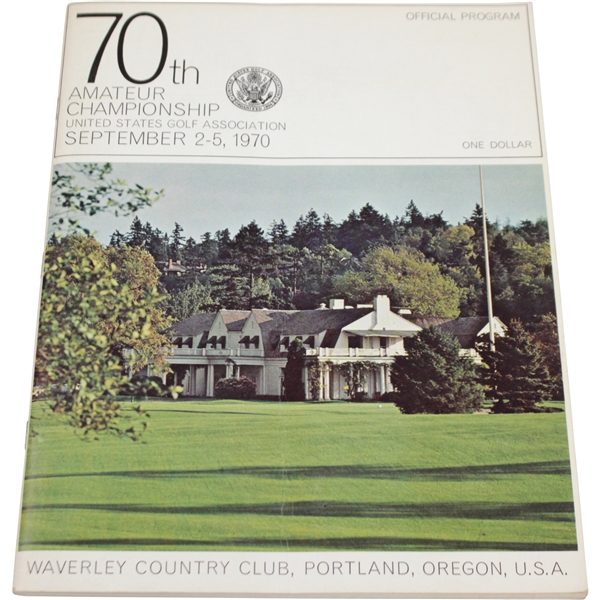 1970 US Amateur Championship at Waverley Country Club Official Program - Lanny Wadkins Winner