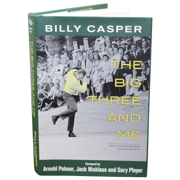 Billy Casper Signed 'Big Three and Me' Book JSA ALOA