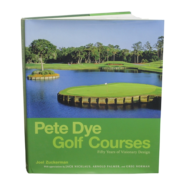 Pete Dye Golf Courses: Fifty Years of Visionary Design 2008 Book by Joel Zuckerman