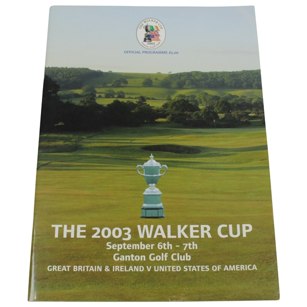2003 The Walker Cup at Ganton Golf Club Official Program