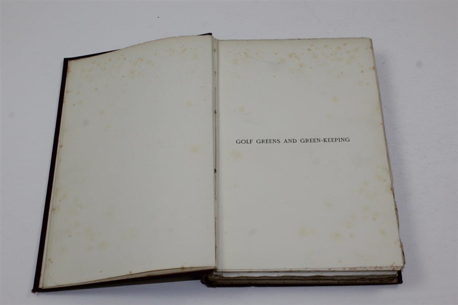 1906 ''Golf Greens and Green-Keeping' Book Edited by Horace G. Hutchinson