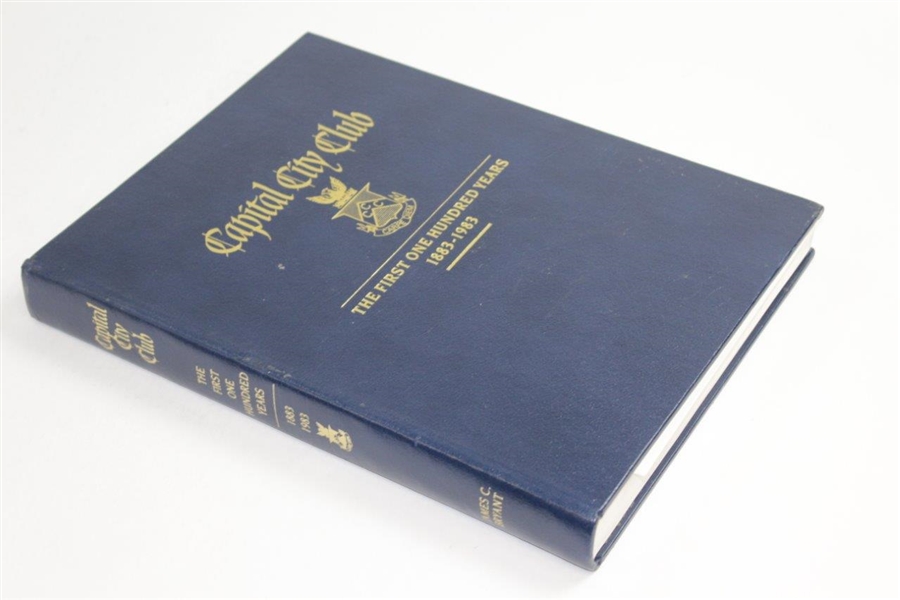 Capital City Golf Club: The First One Hundred Years 1883-1983' Book by Jame Bryant - 1991