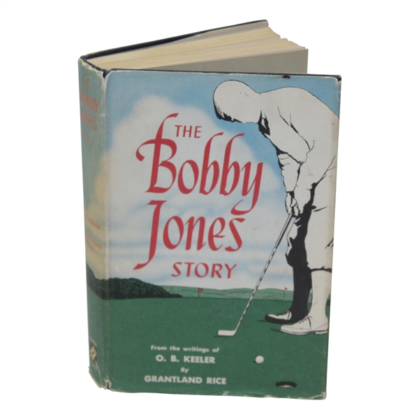 1953 1St Edition 'The Bobby Jones Story' by Grantfield Rice From The Writings Of O.B. Keeler