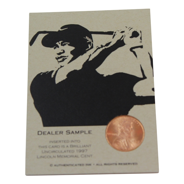 Tiger Woods Dealer Sample 1997 Authenticated Ink Penny Card